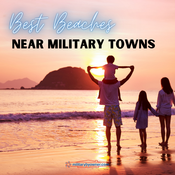 Best_Beaches_Near_Military_Towns