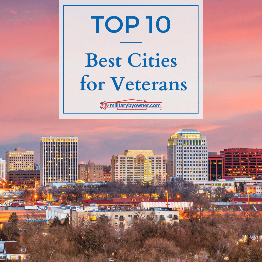 Top 10 Best Cities for Veterans