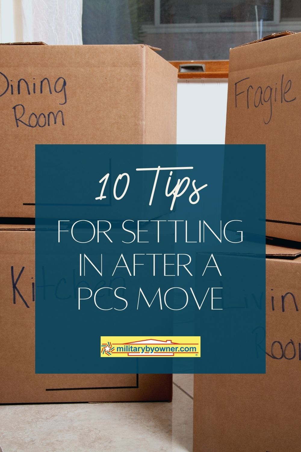 10_Tips_for_Settling_in_After_a_PCS_Move