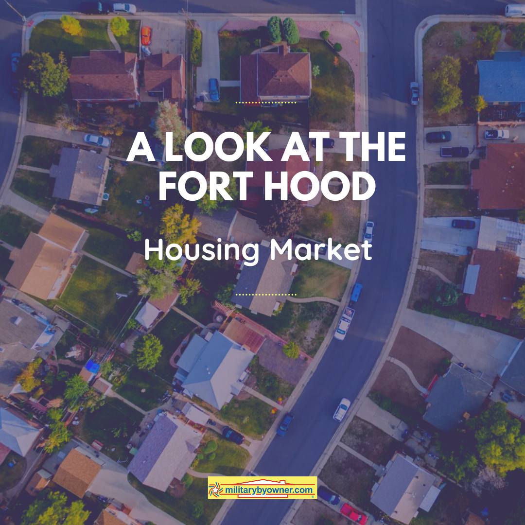 A_Look_at_the_Fort_Hood_Housing_Market_(Instagram_Post_(Square))