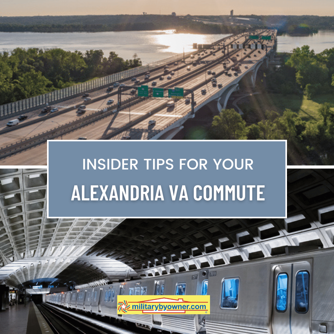 Collage of DC metro station and highway bridge over water with text, Insider Tips for Your Alexandria VA Commute