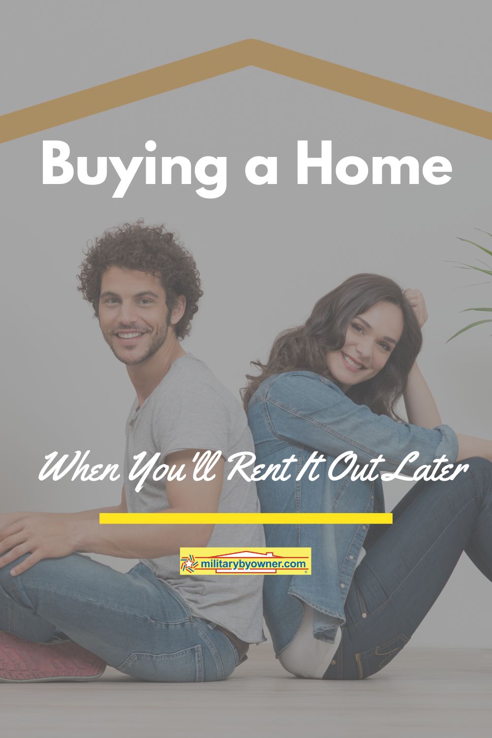Buying_a_Home_with_Renting_in_Mind