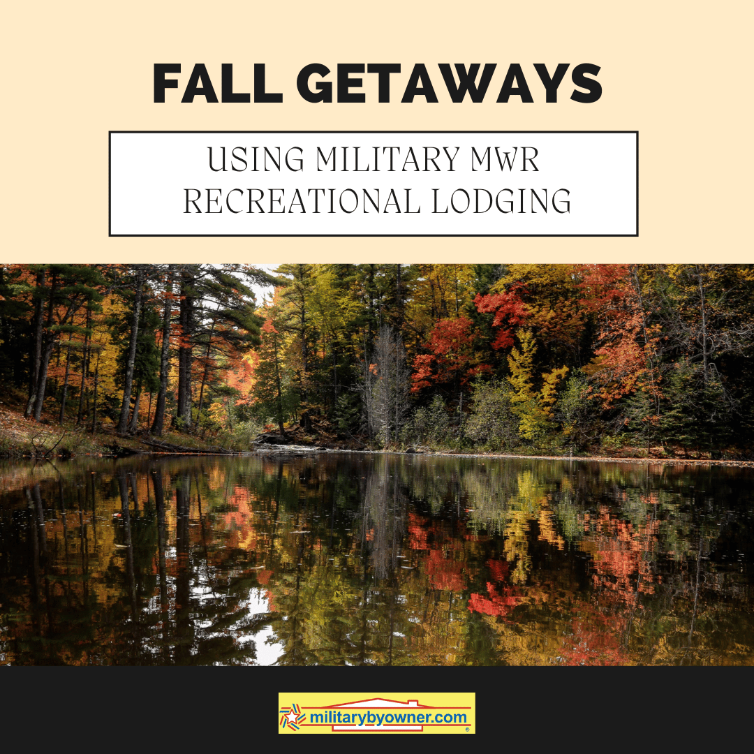 Fall colored trees linked to Fall_getaways_using_military_MWR_lodging_facilities_(Instagram_Post_(Square))