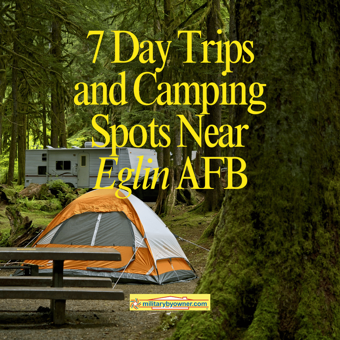 Orange tent and white camper in green mossy woods with text 7 Day Trips and Camping Spots Near Eglin AFB