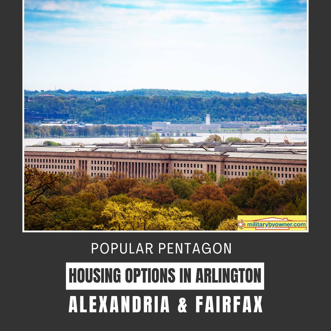 Aerial view of Pentagon and Washington DC buildings with trees and green grass in background and text Popular_Pentagon_Housing_Options_In_Arlington,_Alexandria,___Fairfax_(Instagram_Post)