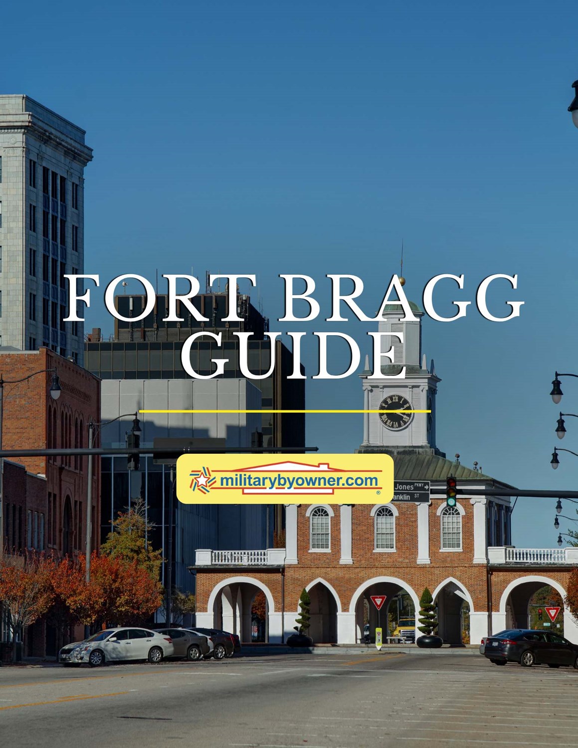 Fort_Bragg_Guide_cover_image_view of Fayetteville red brick building