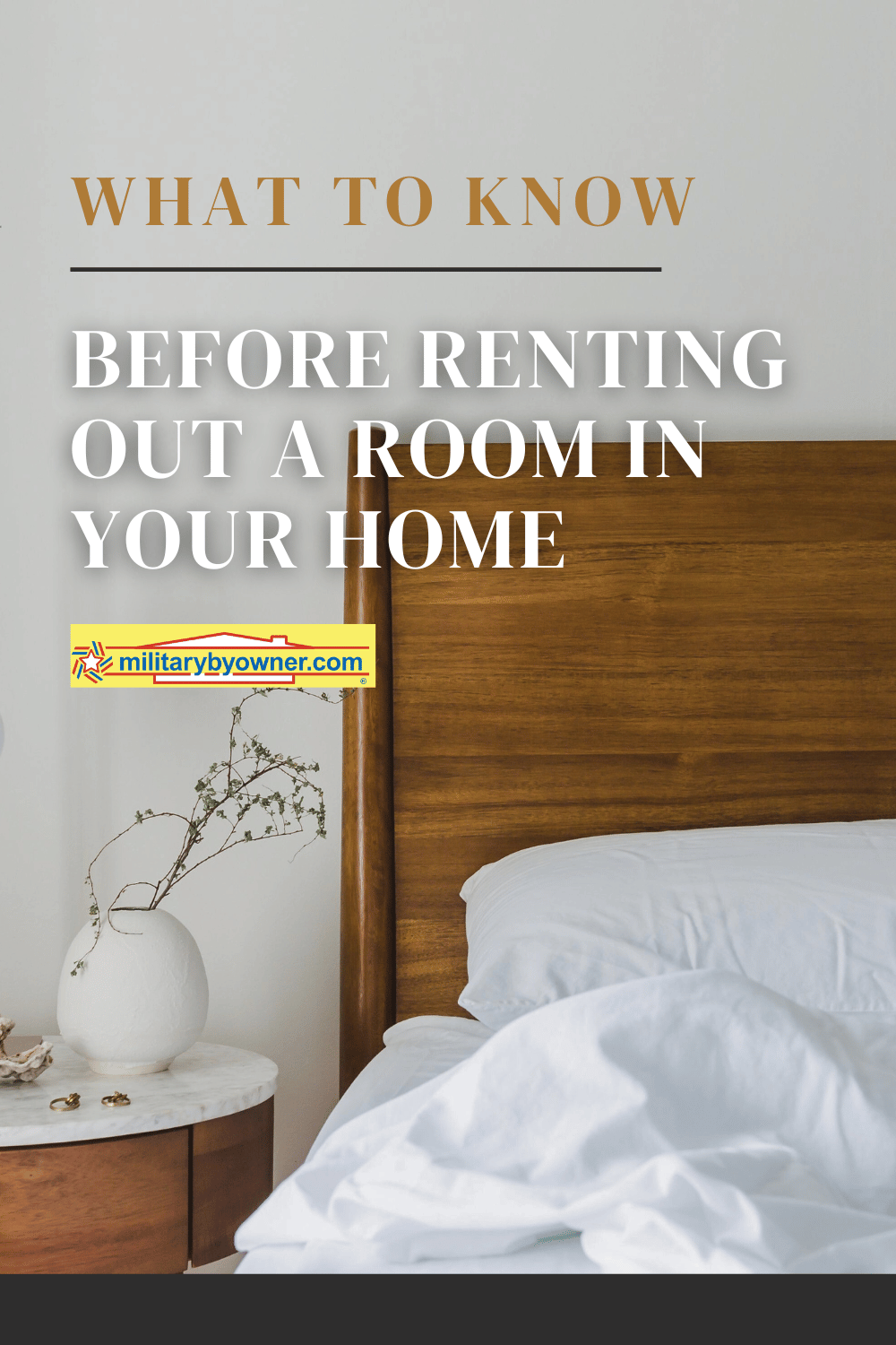 White bed with wood headboard an side table with white top and plant with text What to Know About Renting a Room in Your Home
