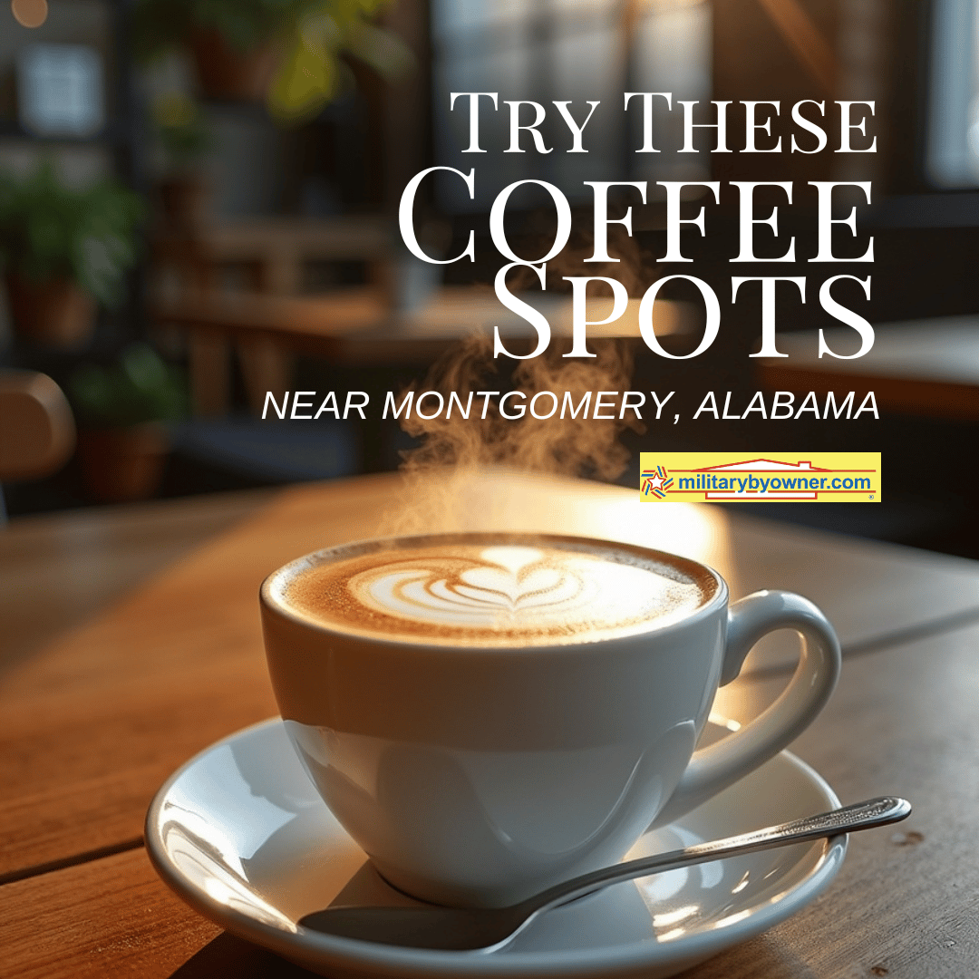 Try These Coffee Spots Near Montgomery, Alabama