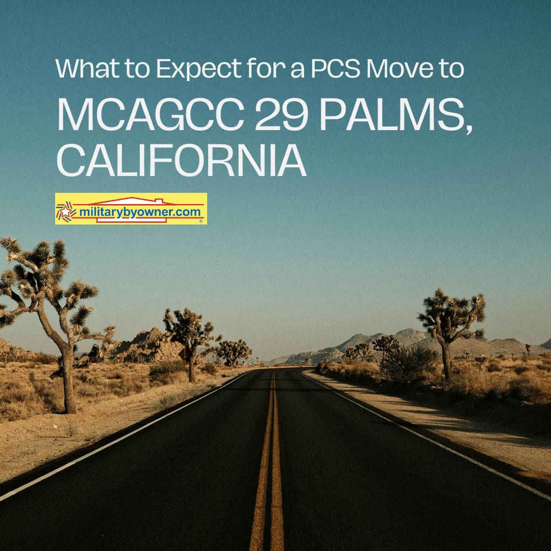 what_to_expect_for_a_pcs_move_to_mcagcc_29_palms,_california_(Instagram_Post)_(1)