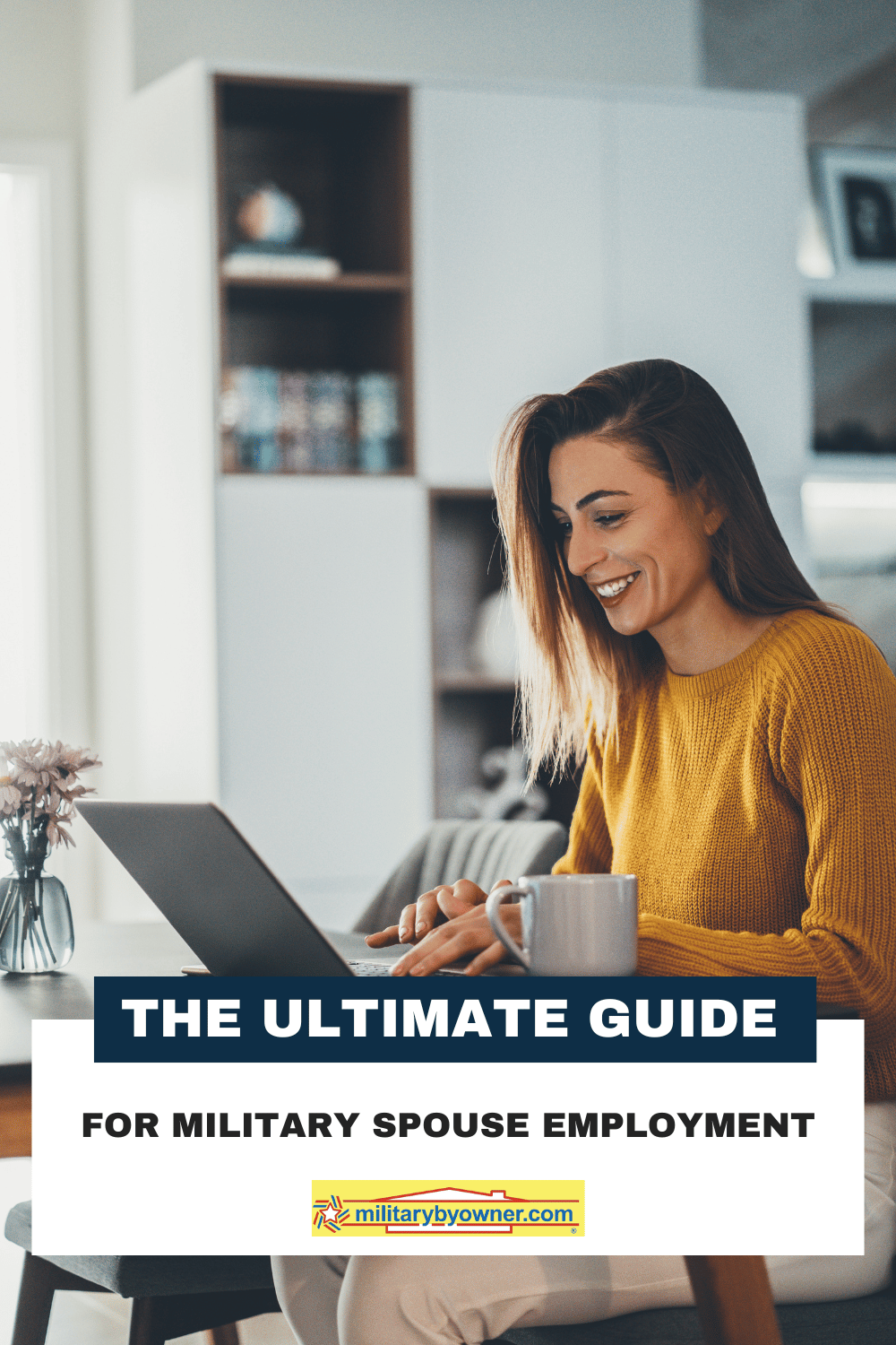 Ultimate Guide for Military Spouse Employment | MilitaryByOwner