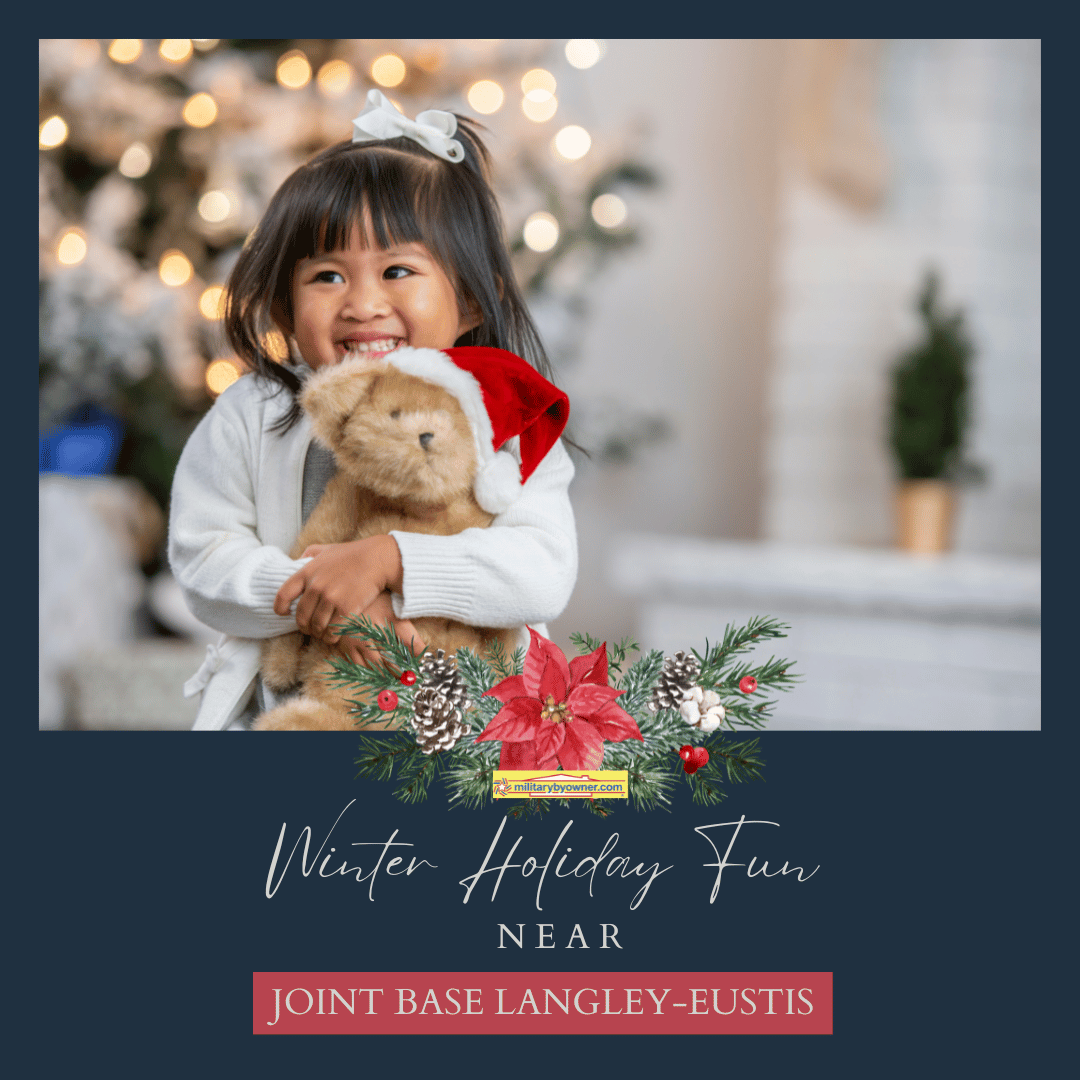 Winter Holiday Fun Near Joint Base Langley-Eustis 